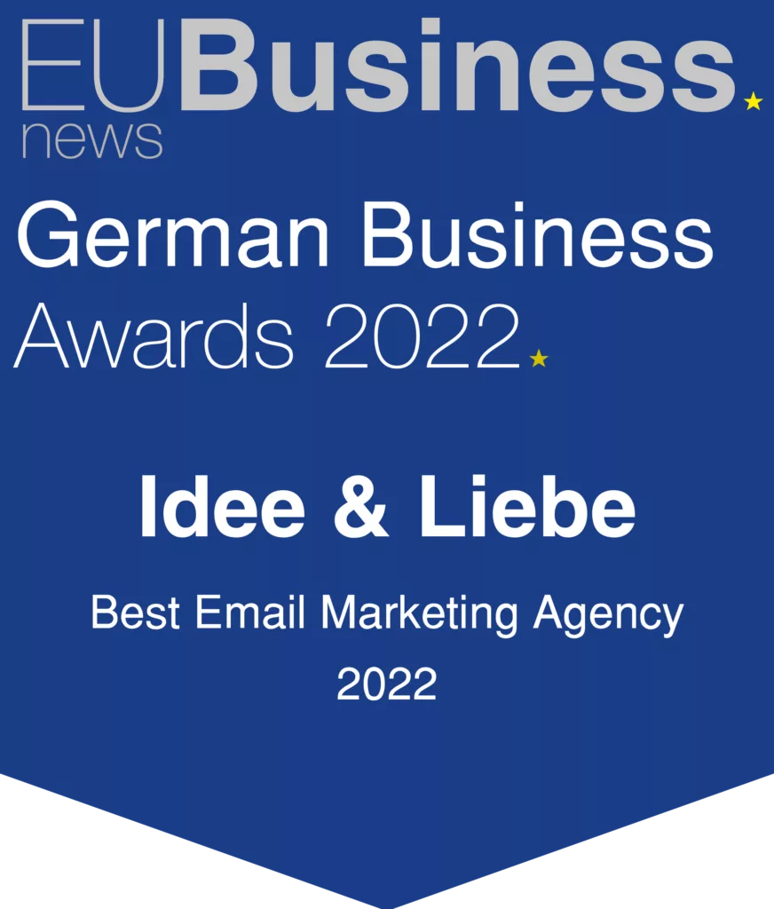 German Business Awards 2022: Idee & Liebe, Best Email Marketing Agency